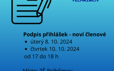 PODPISY PŘIHLÁŠEK – NOVÍ ČLENOVÉ